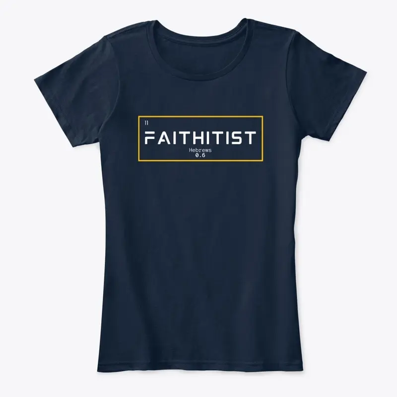 Faithitist T-Shirt